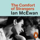 The Comfort Of Strangers Audiobook