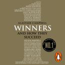 Winners: And How They Succeed Audiobook