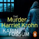 The Murder of Harriet Krohn Audiobook