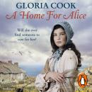 A Home for Alice Audiobook