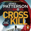 Cross Kill: BookShots Audiobook