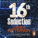 16th Seduction: (Women's Murder Club 16) Audiobook