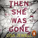Then She Was Gone Audiobook