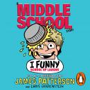I Funny: School of Laughs: (I Funny 5) Audiobook