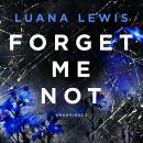 Forget Me Not Audiobook