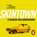 Skintown Audiobook