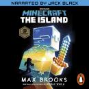 Minecraft: The Island: An Official Minecraft Novel Audiobook