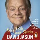 Only Fools and Stories: From Del Boy to Granville, Pop Larkin to Frost Audiobook