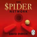 The Spider Network: The Wild Story of a Maths Genius and One of the Greatest Scams in Financial Hist Audiobook