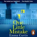 One Little Mistake: The gripping eBook bestseller Audiobook