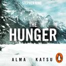 The Hunger: 'Deeply disturbing, hard to put down' - Stephen King Audiobook