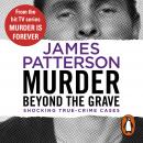 Murder Beyond the Grave: (Murder Is Forever: Volume 3) Audiobook