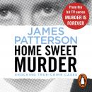 Home Sweet Murder: (Murder Is Forever: Volume 2)