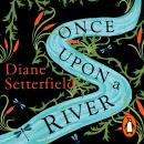 Once Upon a River Audiobook