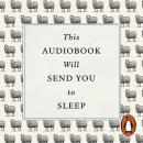 This Audiobook Will Send You To Sleep, Professor K. Mccoy, Dr Hardwick