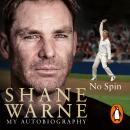 No Spin: My Autobiography Audiobook