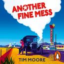 Another Fine Mess Audiobook