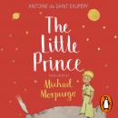 The Little Prince: A new translation by Michael Morpurgo Audiobook