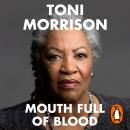 A Mouth Full of Blood: Essays, Speeches, Meditations Audiobook