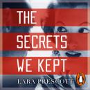 The Secrets We Kept Audiobook