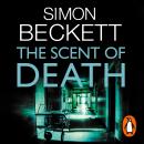 The Scent of Death: (David Hunter 6) Audiobook