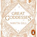 Great Goddesses: Life lessons from myths and monsters Audiobook