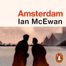 Amsterdam: Winner of the Booker Prize 1998 Audiobook