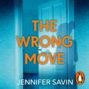 The Wrong Move Audiobook