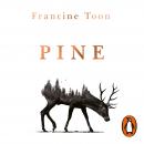 Pine: The spine-chilling Sunday Times bestseller Audiobook