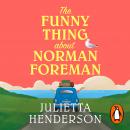 The Funny Thing about Norman Foreman Audiobook