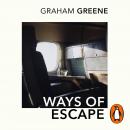 Ways Of Escape Audiobook