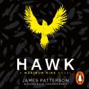 Hawk: A Maximum Ride Novel: (Hawk 1) Audiobook