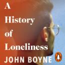 A History of Loneliness Audiobook