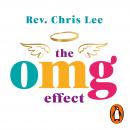 The OMG Effect: 60-Second Sermons to Live a Fuller Life Audiobook