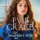 The Smuggler’s Wife Audiobook