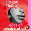 Acts of Desperation Audiobook
