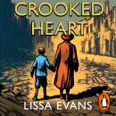 Crooked Heart: ‘My book of the year’ Jojo Moyes Audiobook