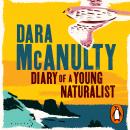 Diary of a Young Naturalist Audiobook