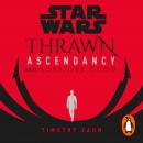 Star Wars: Thrawn Ascendancy: (Book 2: Greater Good) Audiobook