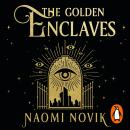 The Golden Enclaves: TikTok made me read it Audiobook