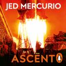 Ascent: From the creator of Bodyguard and Line of Duty Audiobook