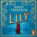 Lily: A Tale of Revenge from the Sunday Times bestselling author Audiobook