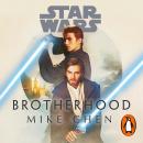 Star Wars: Brotherhood Audiobook