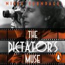 The Dictator’s Muse: the captivating novel by the Richard & Judy bestseller Audiobook