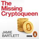 The Missing Cryptoqueen Audiobook