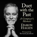 Duet with the Past: A Composer's Memoir Audiobook