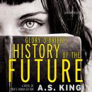 Glory O'Brien's History of the Future Audiobook