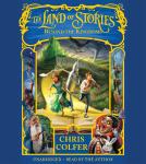 The Land of Stories: Beyond the Kingdoms Audiobook