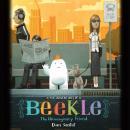 The Adventures of Beekle: The Unimaginary Friend Audiobook
