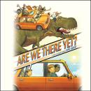 Are We There Yet? Audiobook